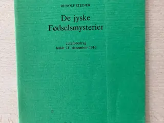 De jyske fødselsmysterier, Rudolf Steiner