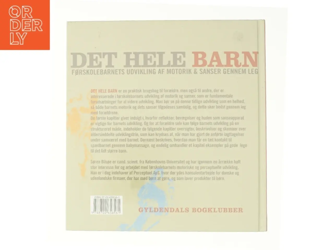 Billede 3 - Det hele barn af Søren Bilsøe (Bog)