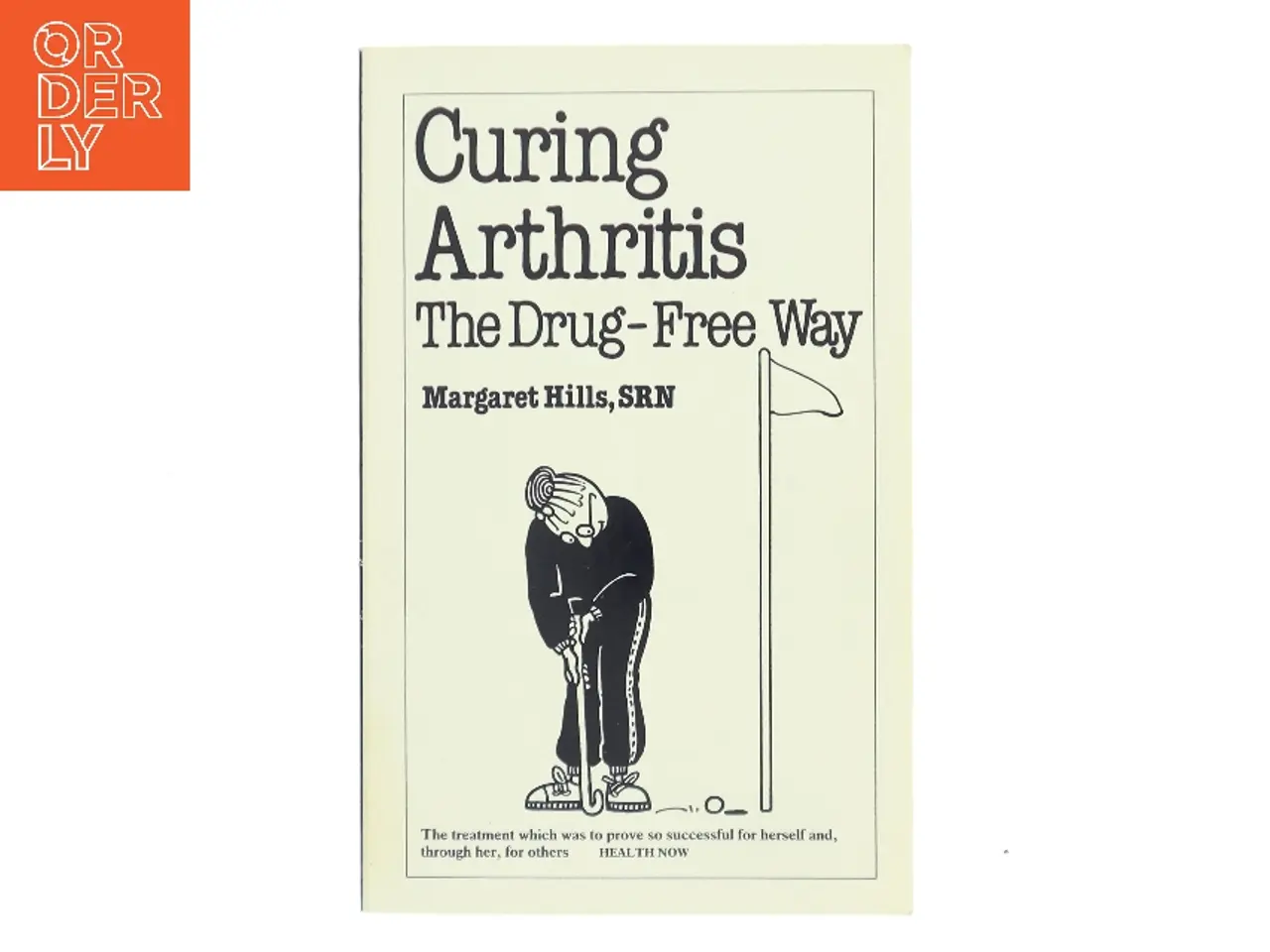 Billede 1 - Curing Arthritis - the Drug-free Way af Margaret Hills (Bog)