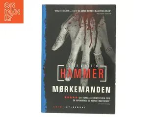 Mørkemanden : kriminalroman af Lotte Hammer (Bog)