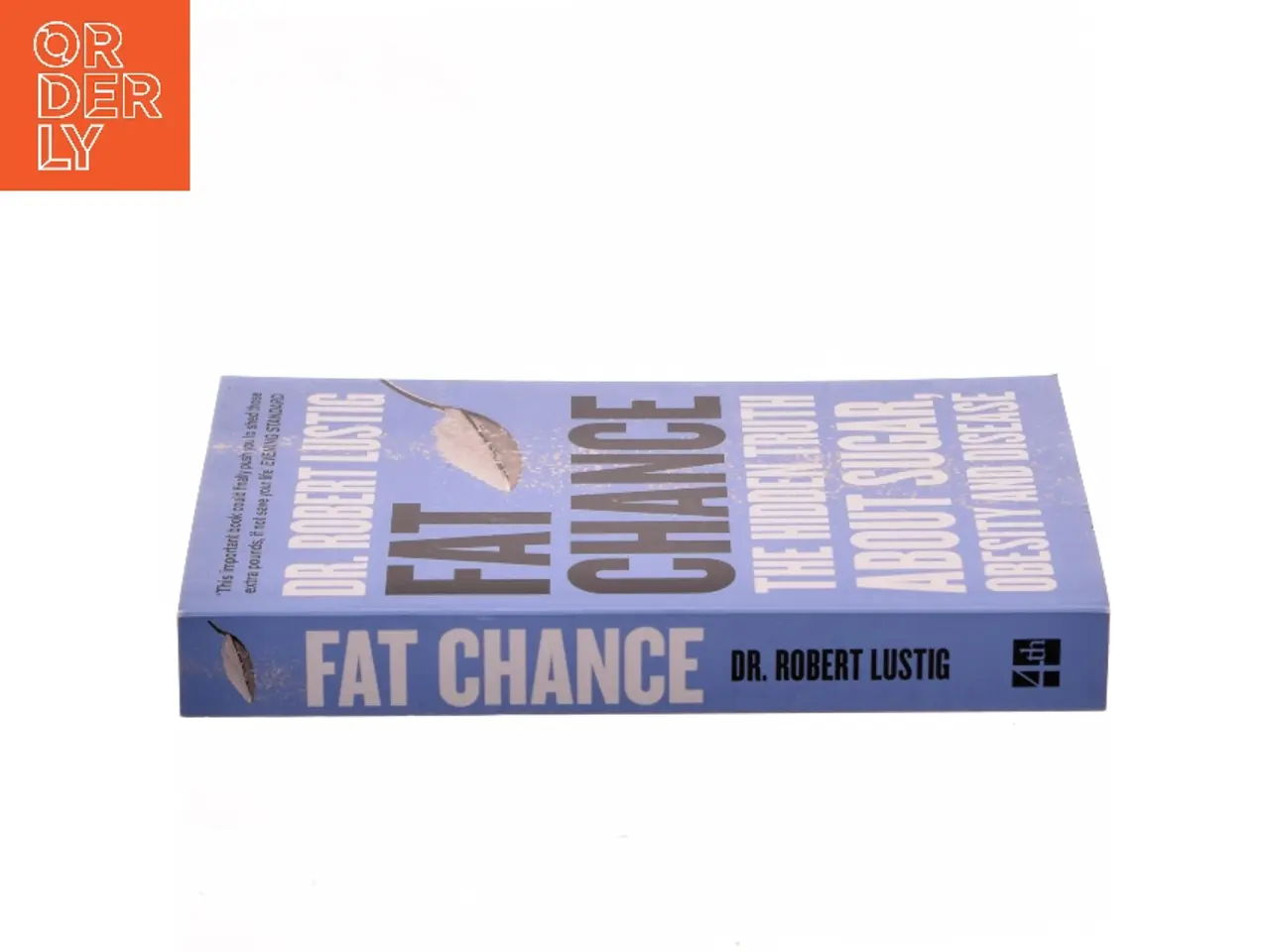 Billede 2 - Fat Chance af Robert Lustig (Bog)