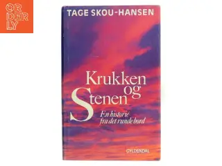 Krukken og Stenen, Tage Skou-Hansen fra Gyldendal