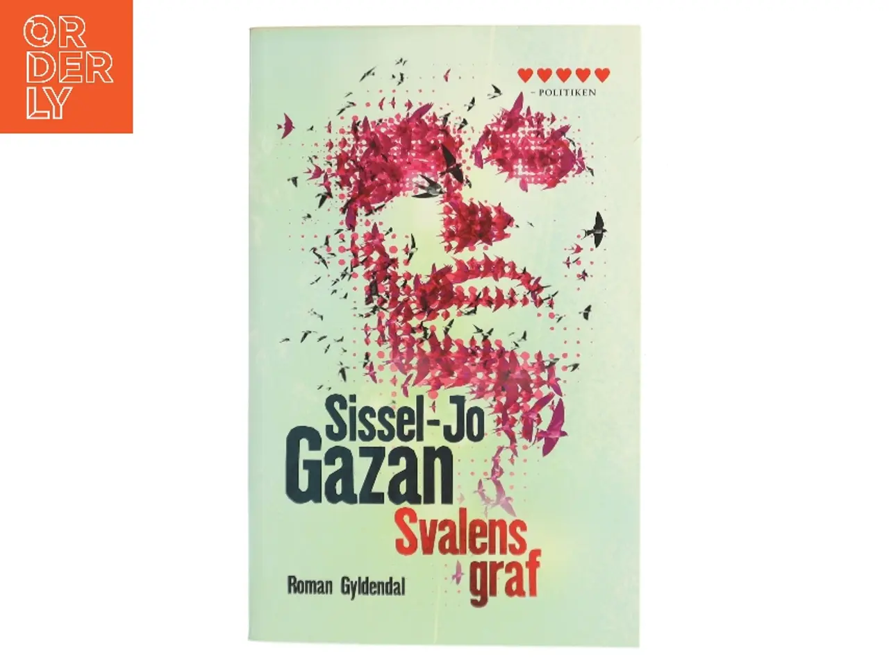 Billede 1 - Svalens graf : roman af Sissel-Jo Gazan (Bog)