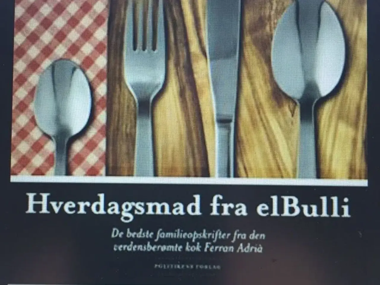 Billede 1 - Hverdagsmad fra elBulli - Adrià Ferran