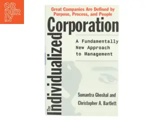 The individualized corporation : A fundementally new approach to management (Bog)