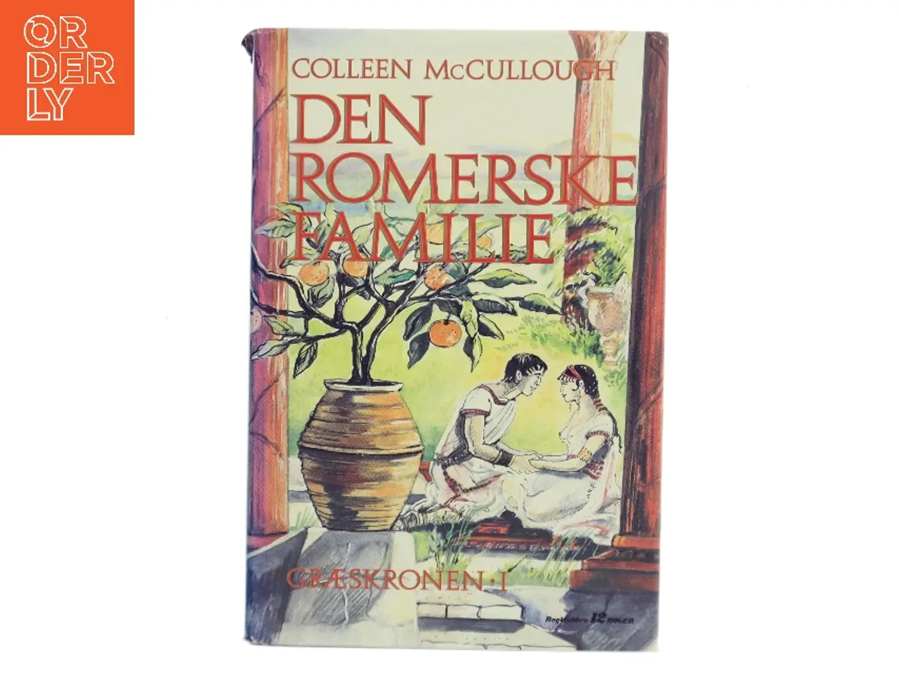 Billede 1 - Den romerske familie – Græskronen 1 af Colleen McCullough (Bog)
