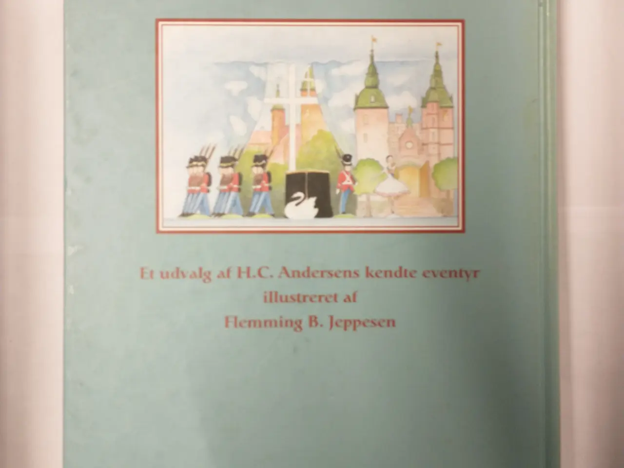 Billede 2 - Eventyr - et udvalg. Af H.C. Andersen