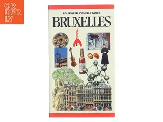 Politikens visuelle guide - Bruxelles, Brugge, Gent & Antwerpen af Politikens Forlag (Bog)