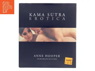 Kama Sutra Erotica af Anne Hooper (Bog)