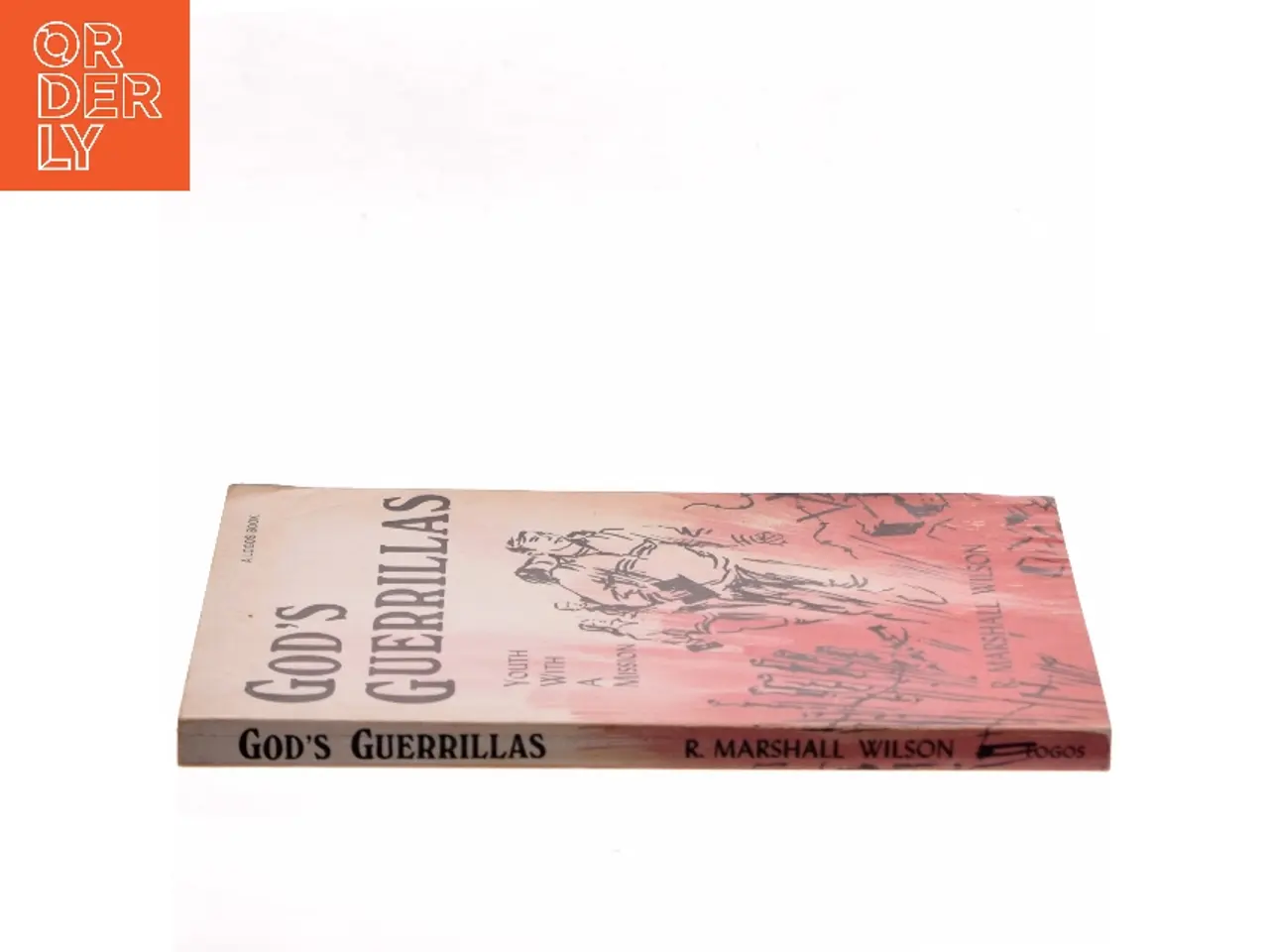 Billede 2 - God's Guerrillas af R. Marshall Wilson (Bog)