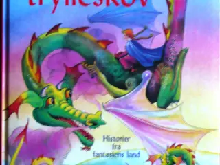 Drageland og Trylleskov
