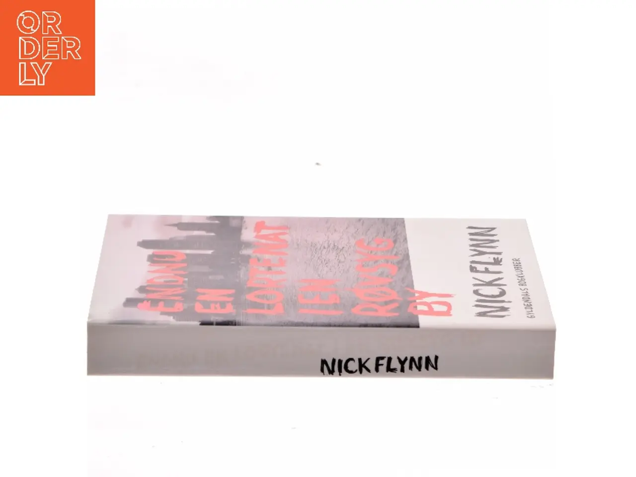 Billede 2 - Endnu en lortenat i en røvsyg by af Nick Flynn (Bog)