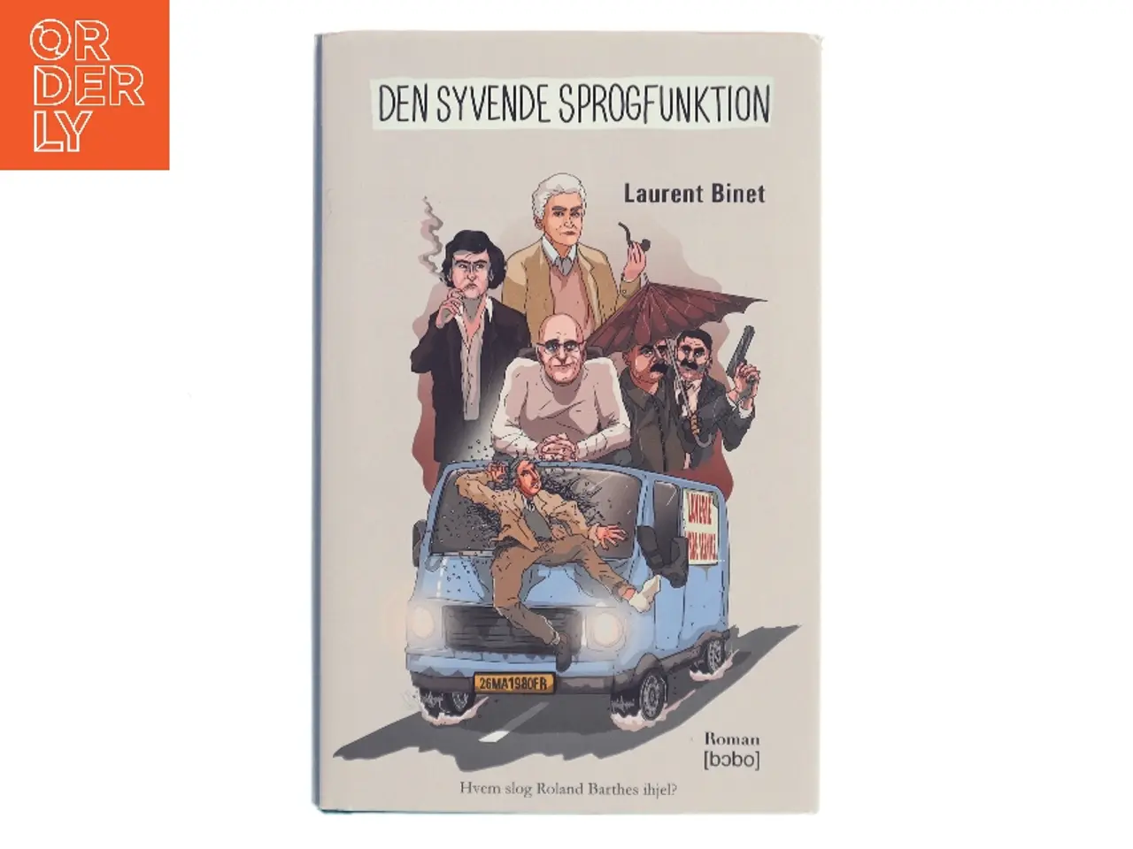 Billede 1 - Den syvende sprogfunktion : roman af Laurent Binet (Bog)