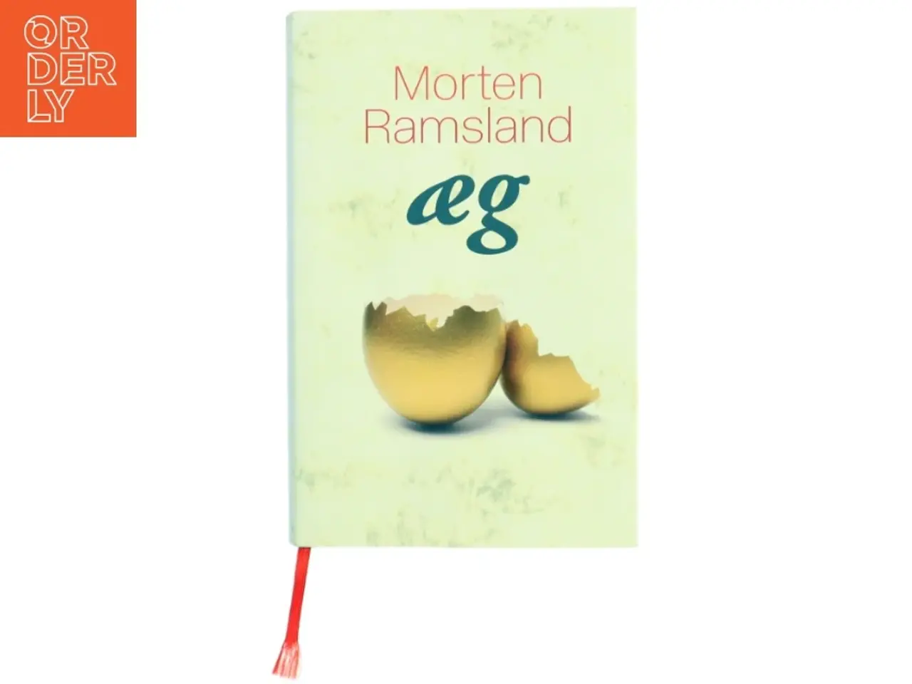 Billede 1 - Æg : roman af Morten Ramsland (Bog)