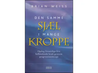 Den samme sjæl i mange kroppe