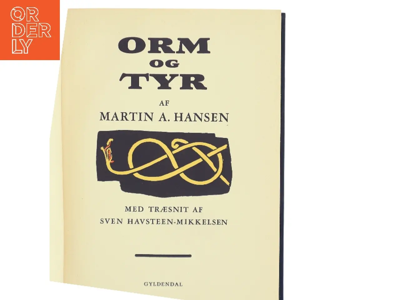 Billede 1 - Orm og Tyr af Martin A. Hansen (Bog)