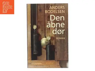 Den åbne dør af Anders Bodelsen (Bog)