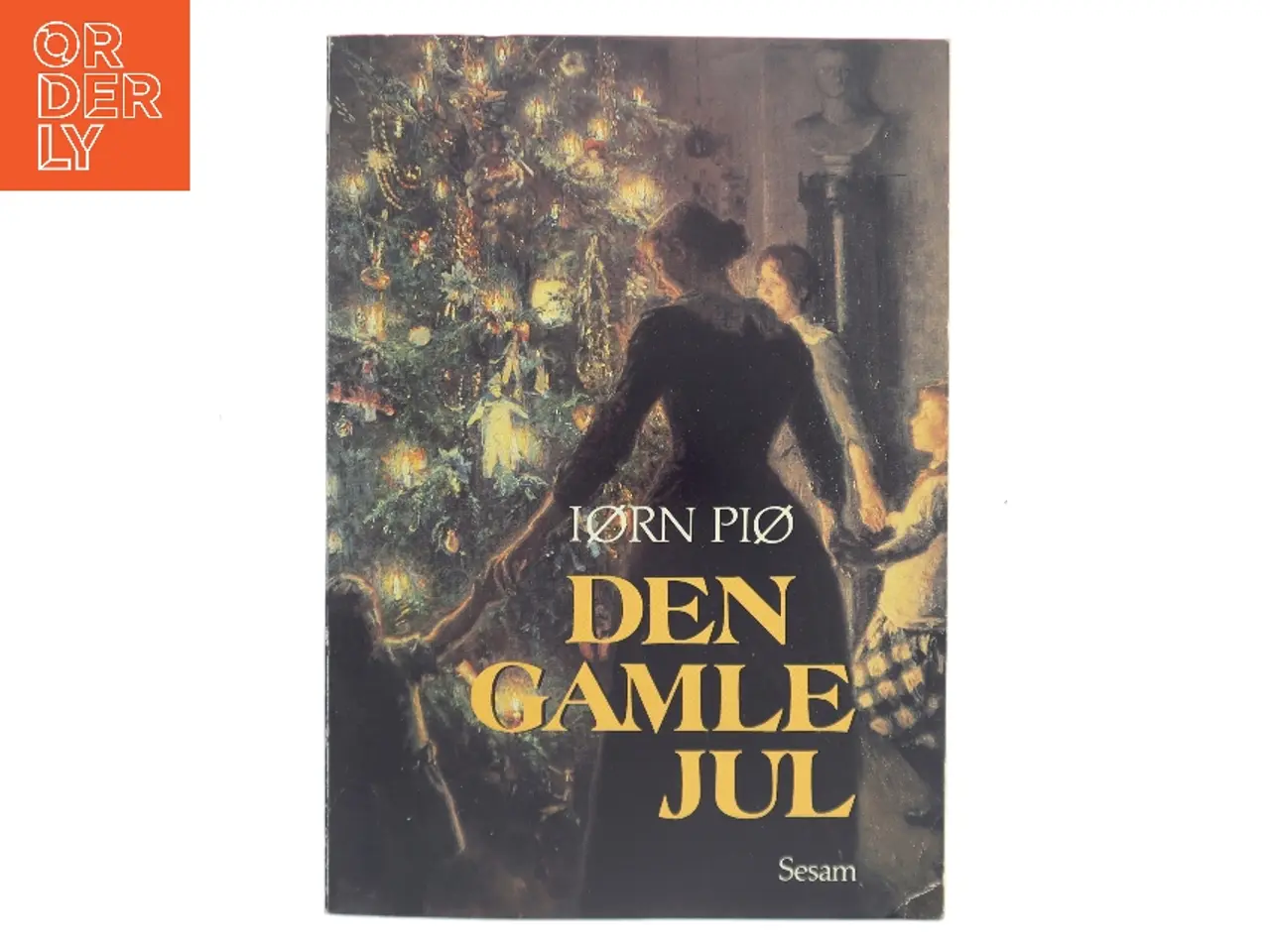 Billede 1 - Den gamle jul af Iørn Piø (Bog)