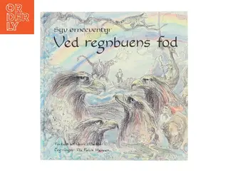 Ved regnbuens fod af Gunh Mertz (Bog)