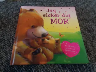 Jeg elsker dig Mor