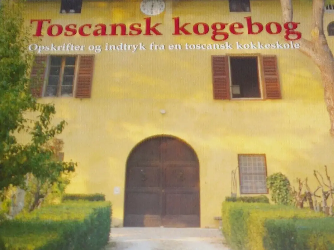 Billede 1 - UDGÅET. Toscansk kogebog.