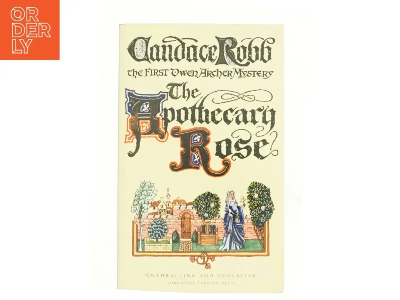 Billede 1 - The Apothecary Rose : (the Owen Archer Mysteries: Book I): a Captivating and Enthralling Medieval Murder Mystery Set in York - a Real Page-Turner! af