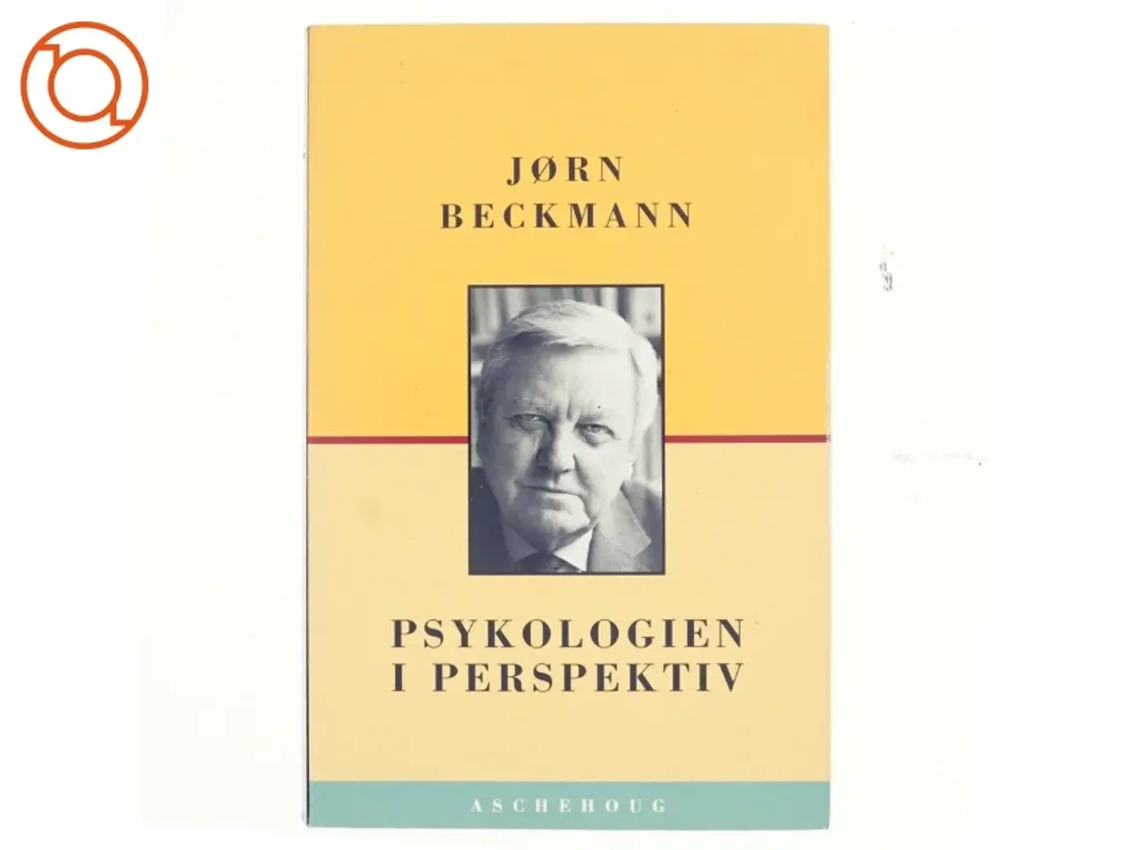 Billede 1 - Psykologien i perspektiv af Jørn Halberg Beckmann (Bog)