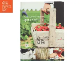På tur i Lolland & Falsters spisekammer af Nethe Plenge (Bog)
