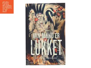 Min mund er lukket : kriminalroman af Eva Maria Fredensborg (Bog)
