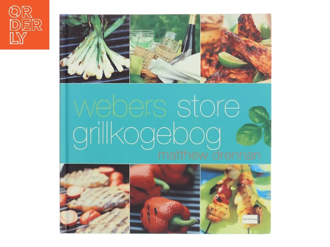 Billede 1 - Webers store grillkogebog af Matthew Drennan (Bog)