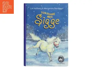 Torsdage med Sigge af Lin Hallberg (Bog)