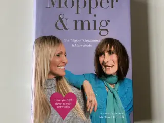 Mopper & mig - Ann "Mopper" Christiansen & Linse K