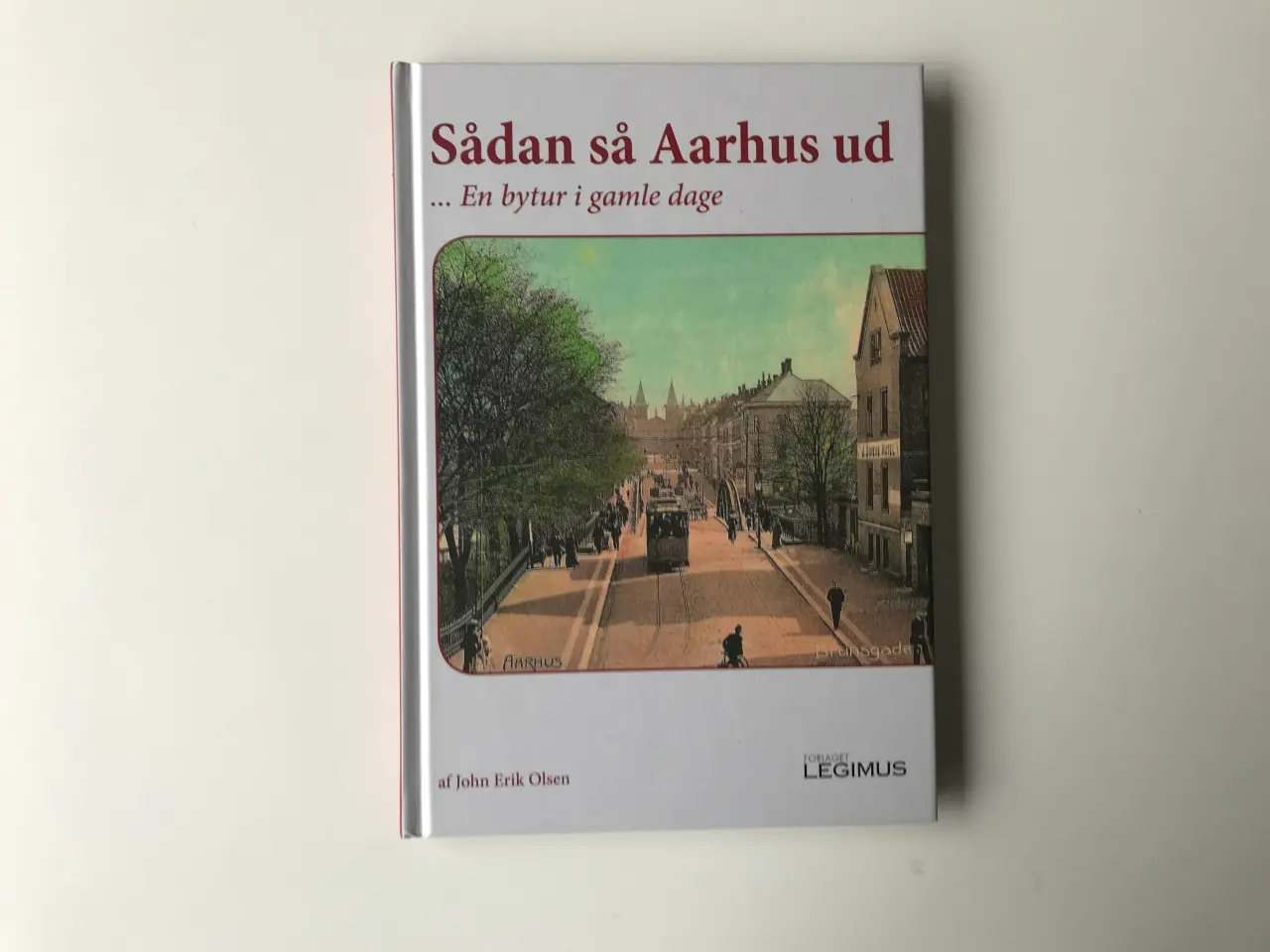 Billede 1 - Sådan så Aarhus ud ... En bytur i gamle dage