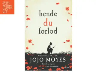 Hende du forlod af Jojo Moyes (Bog)