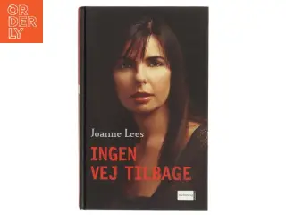Ingen vej tilbage af Joanne Lees (Bog)