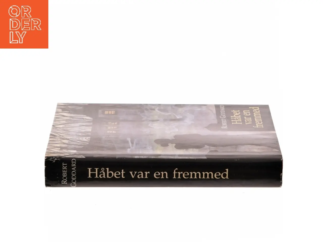 Billede 2 - Håbet var en fremmed af Robert Goddard (Bog)