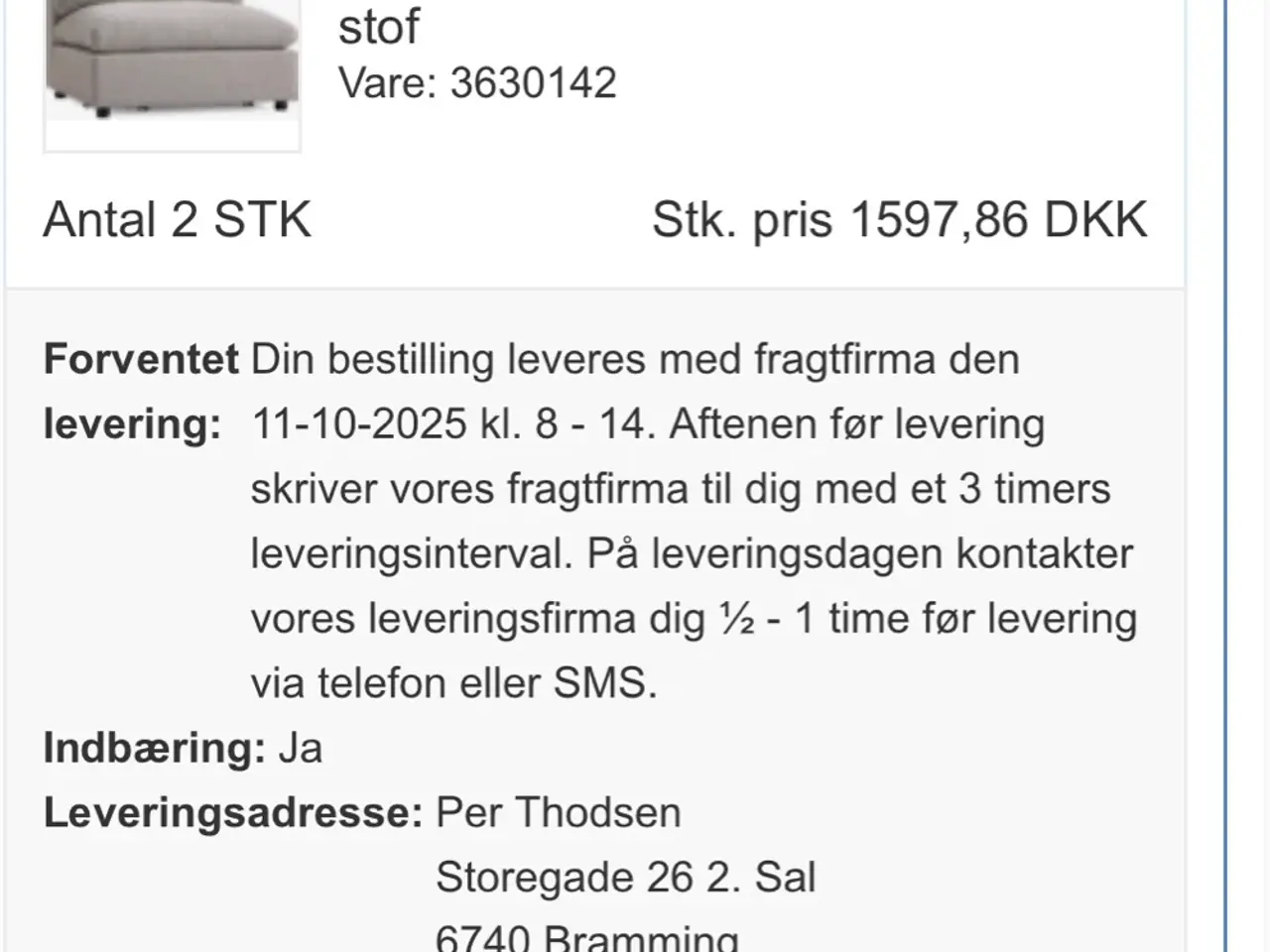 Billede 2 - Sofa fra Jysk model Lyby
