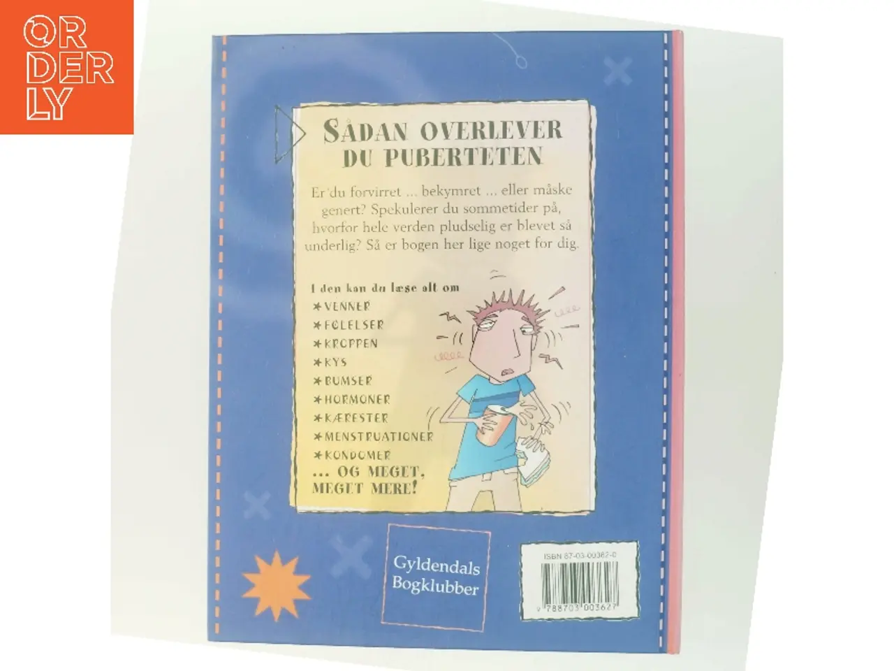 Billede 3 - Sådan overlever du puberteten : en bog om at blive voksen af Jacqui Bailey (Bog)