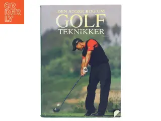 Den store bog om golfteknikker af Chris Meadows (Bog)