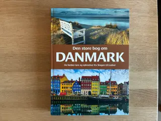 Den store bog om DANMARK - 750 oplevelser!
