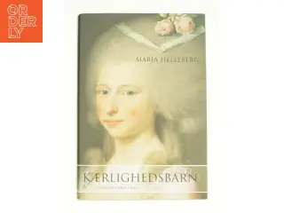 Kærlighedsbarn af Maria Helleberg