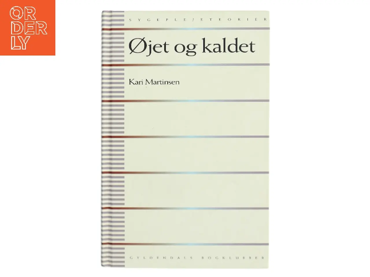 Billede 1 - Øjet og kaldet af Kari Martinsen (Bog)