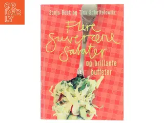 Flere suveræne salater og brillante buffeter (Bog)