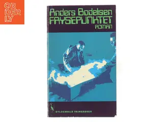 Frysepunktet af Anders Bodelsen (Bog)
