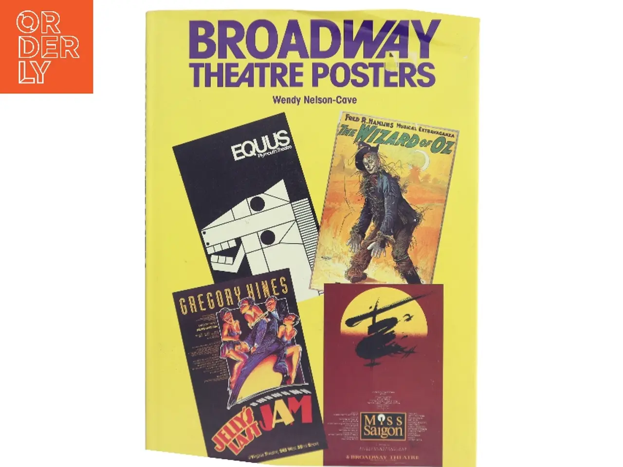 Billede 1 - Broadway Theatre Posters af Wendy Nelson-Cave (Bog)