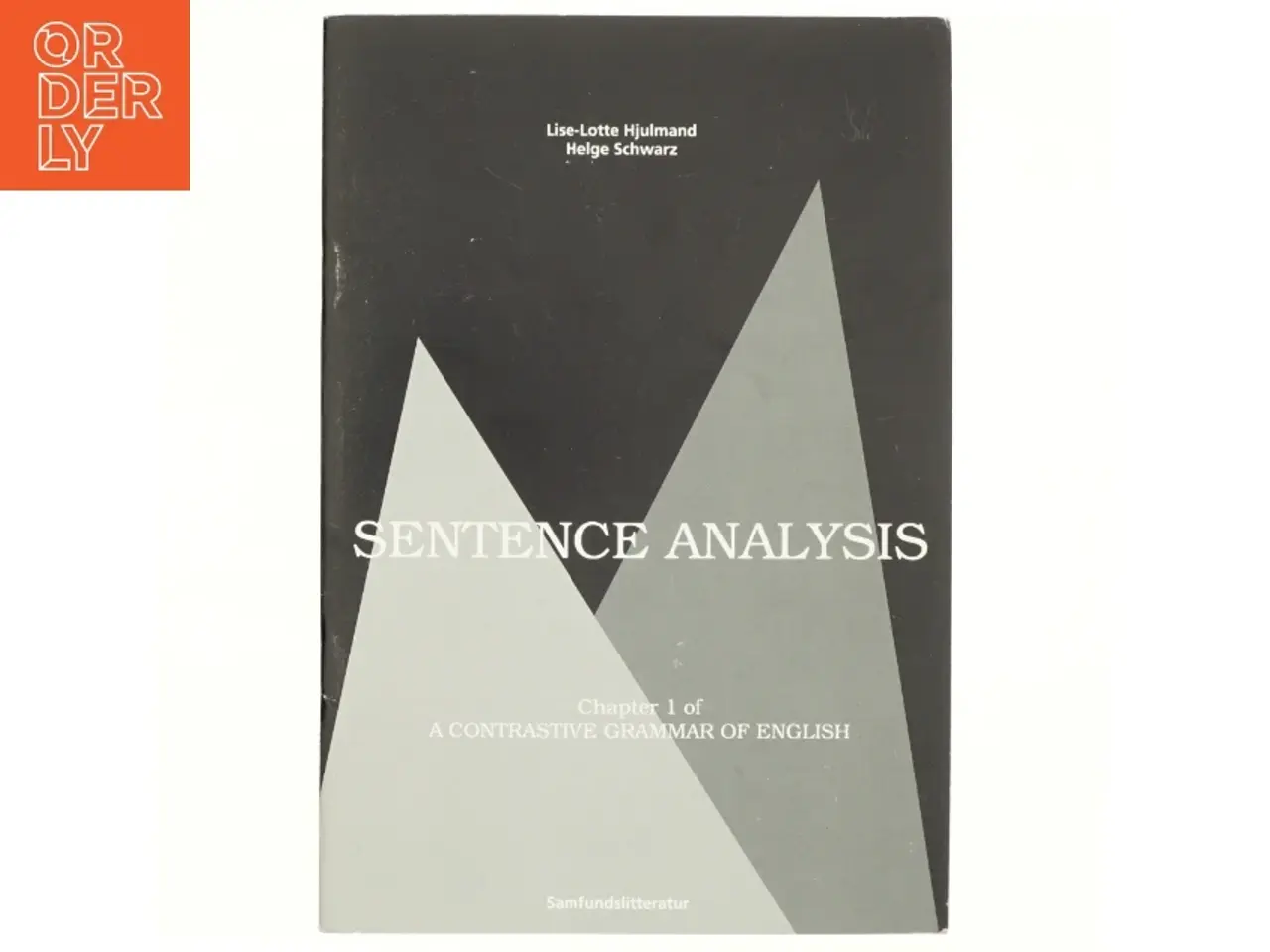 Billede 1 - Sentence analysis : chapter 1 of A contrastive grammar of English (Bog)