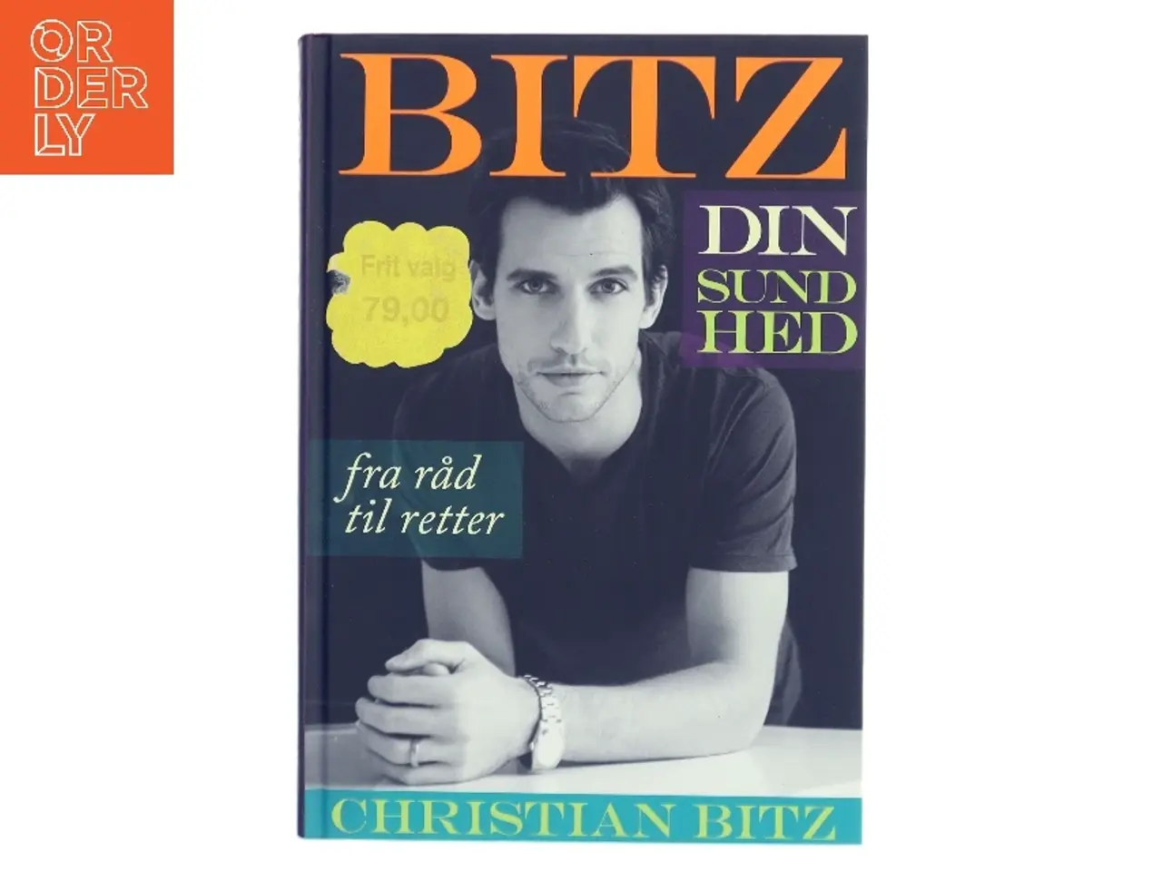 Billede 1 - Bitz din sundhed af Christian Bitz (Bog)