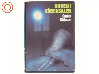Døden i våbensalen af Carter Dickson