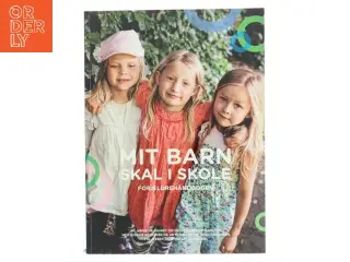 Bog om skolestart og forældrerådgivning