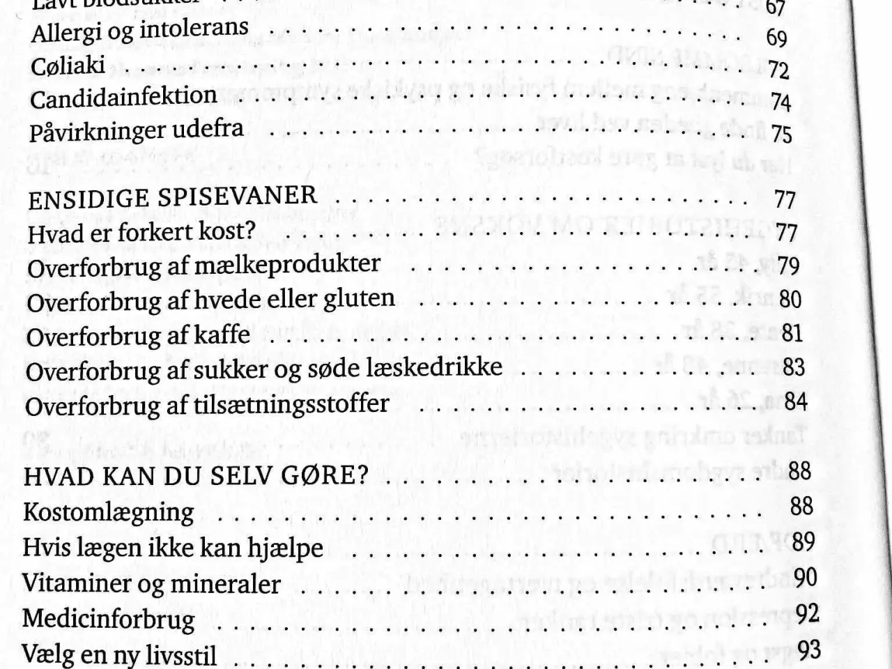 Billede 3 - Sig mig hvad du spiser.Maden betydning for Psyken